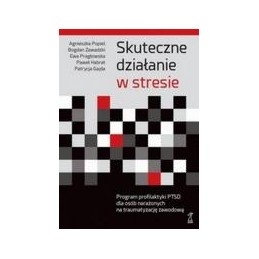 Skuteczne działanie w stresie