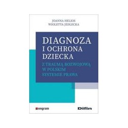 Diagnoza i ochrona dziecka...