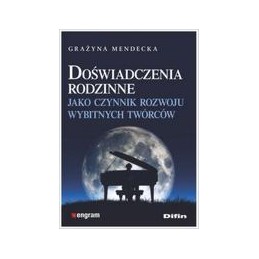 Doświadczenia rodzinne jako...
