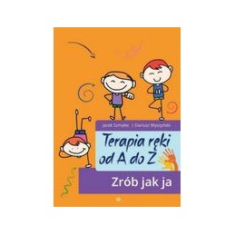 Terapia ręki od A do Z