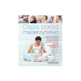 Ciąża, poród, macierzyństwo