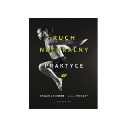 Ruch naturalny w praktyce