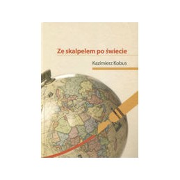 Ze skalpelem po świecie
