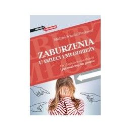Zaburzenia u dzieci i...