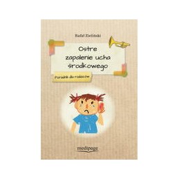 Ostre zapalenie ucha...