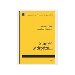Starość w drodze ...