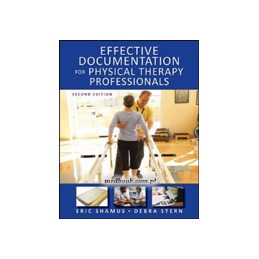 Effective Documentation for Physical Therapy Professionals, Second Edition