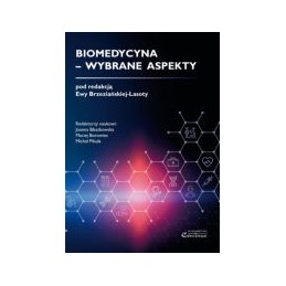Biomedycyna - wybrane aspekty