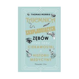 Tajemnica eksplodujących...