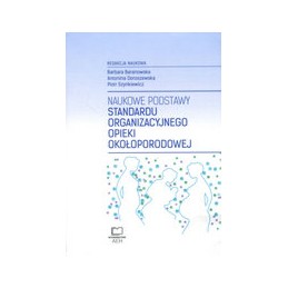 Naukowe podstawy standardu...