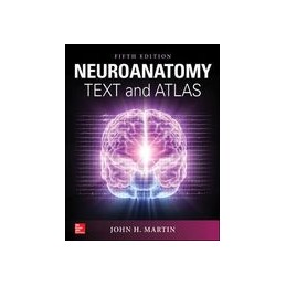 Neuroanatomy Text and Atlas, Fifth Edition