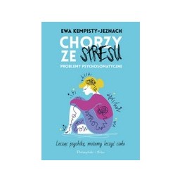 Chorzy ze stresu