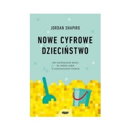 Nowe cyfrowe dzieciństwo