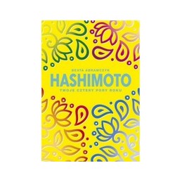 Hashimoto. Twoje cztery...