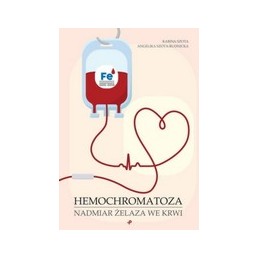Hemochromatoza. Nadmiar...