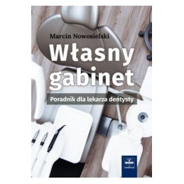 Własny gabinet. Poradnik...