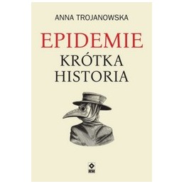 Epidemie - krótka historia