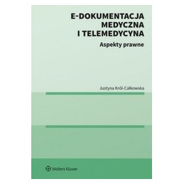 E-dokumentacja medyczna i...