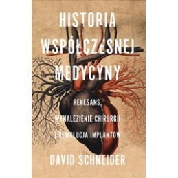 Historia współczesnej medycyny