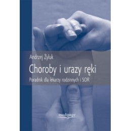 Choroby i urazy ręki