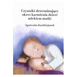 Czynniki determinujące...