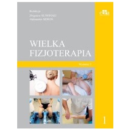 Wielka fizjoterapia (tom 1)