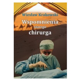 Wspomnienia starego chirurga