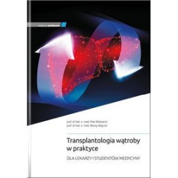 Transplantologia wątroby w...