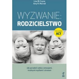 Wyzwanie: rodzicielstwo
