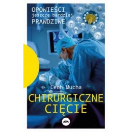 Chirurgiczne cięcie