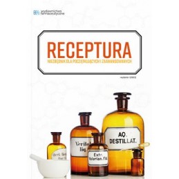 Receptura. Niezbędnik dla...
