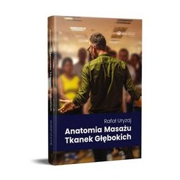 Anatomia masażu tkanek...
