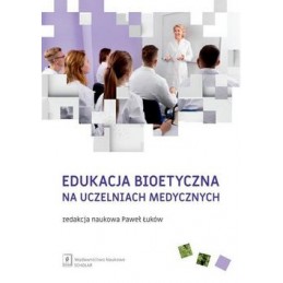 Edukacja bioetyczna na...