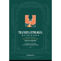 Transplantologia kliniczna....