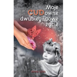 Moje CUDowne dwubiegunowe...