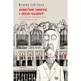 Doktor White i jego głowy