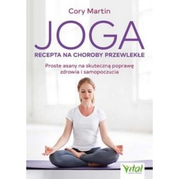 Joga. Recepta na choroby...