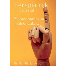 Terapia ręki - warsztat