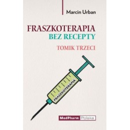 Fraszkoterapia bez recepty....