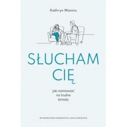 Słucham Cię. Jak rozmawiać...