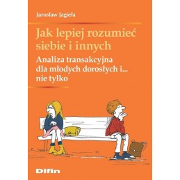 Jak lepiej rozumieć siebie...