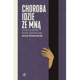Choroba idzie ze mną. O...
