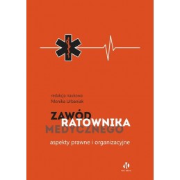 Zawód ratownika medycznego...
