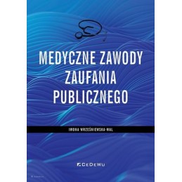 Medyczne zawody zaufania...