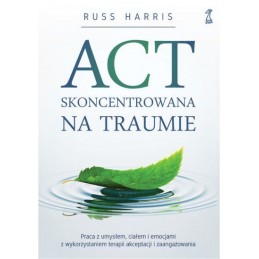 ACT skoncentrowana na traumie