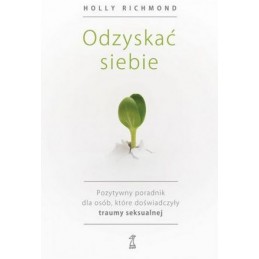 ODZYSKAĆ SIEBIE. Pozytywny...
