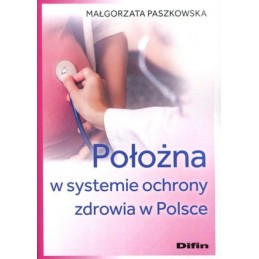 Położna w systemie ochrony...
