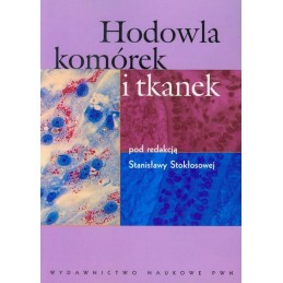 Hodowla komórek i tkanek