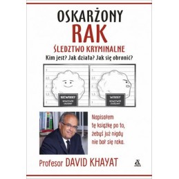 Oskarżony rak. Śledztwo...