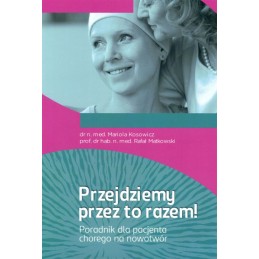 Przejdziemy przez to razem!